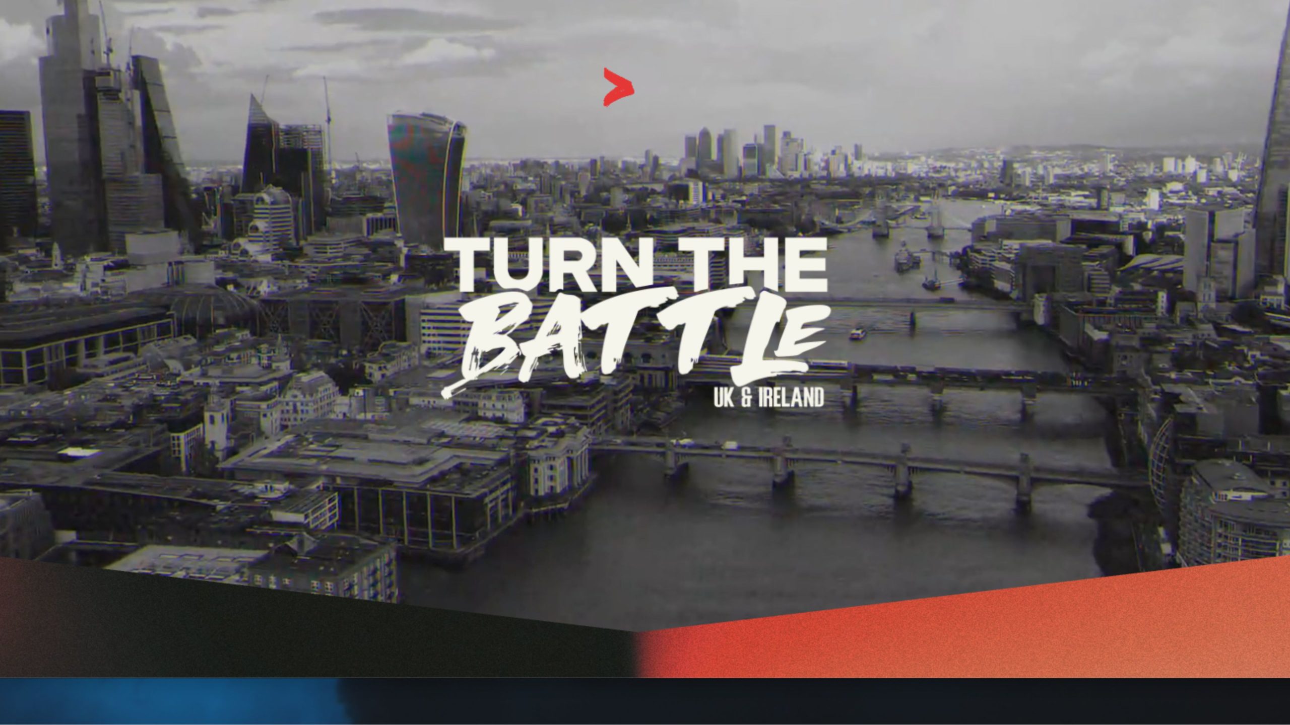 Turn The Battle UK and Ireland