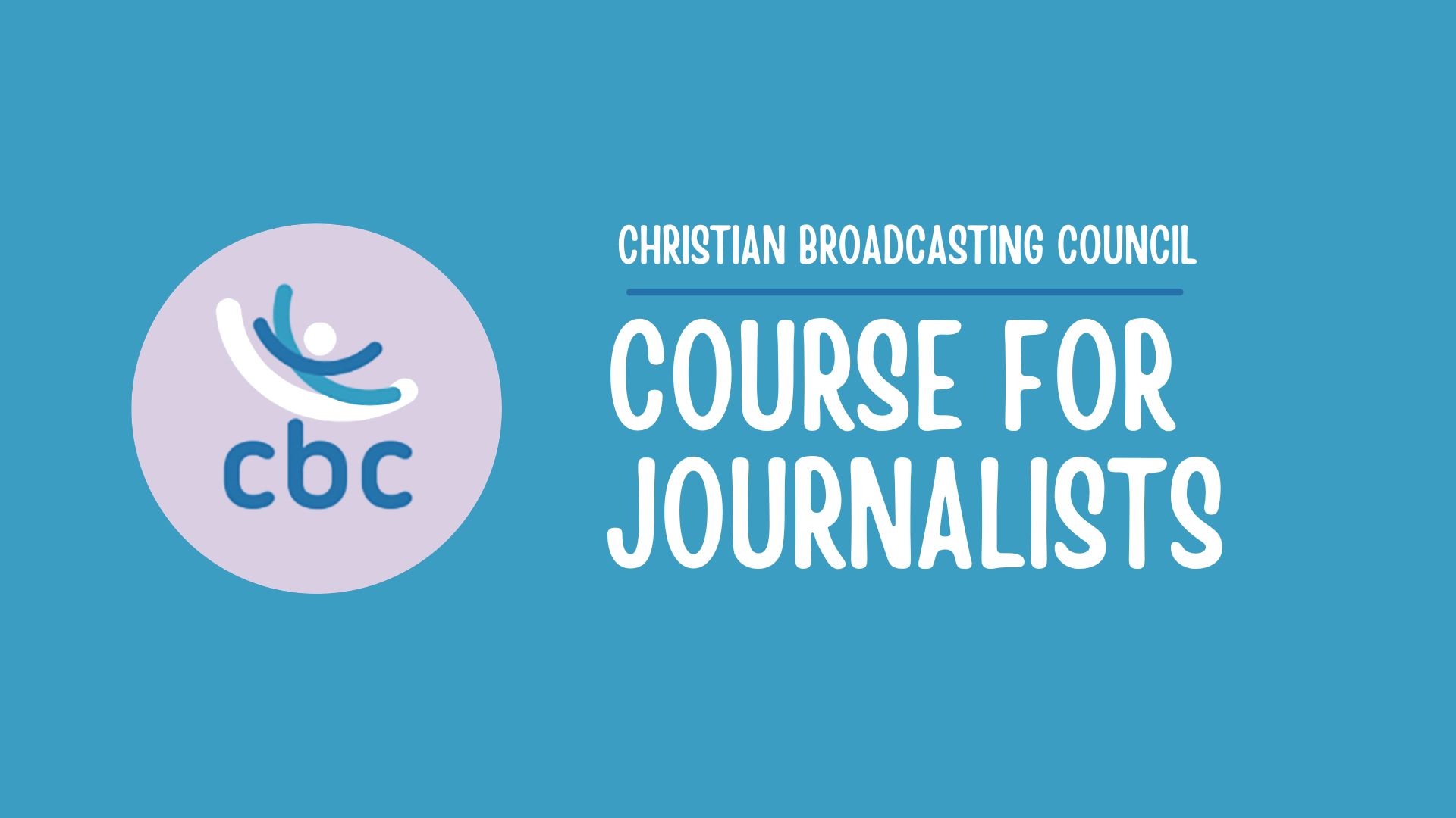 CBC Course for Journalists