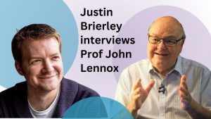 Justin Brierley and John Lennox